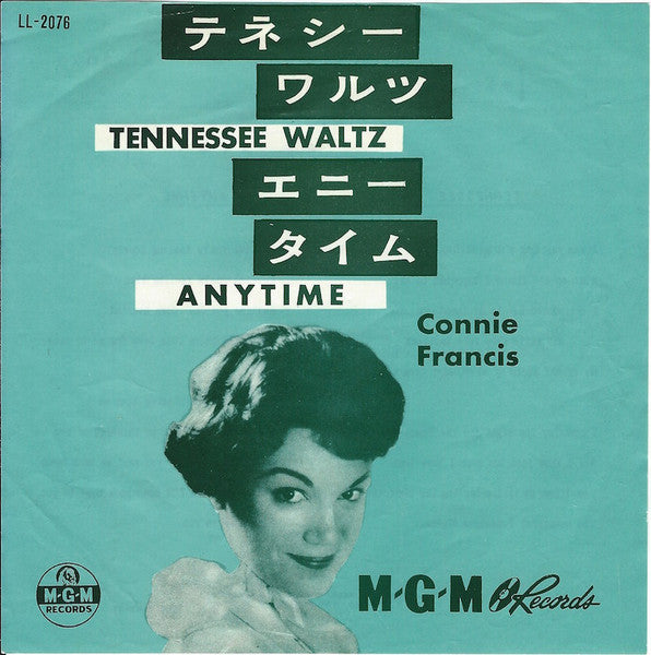 Connie Francis – Tennessee Waltz / Anytime