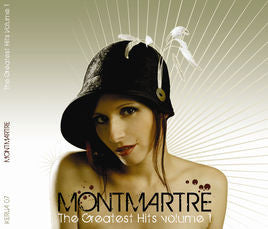Montmartre (2) – The Greatest Hits Volume 1
