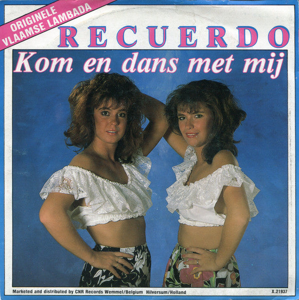 Recuerdo (2) – Kom En Dans Met Mij