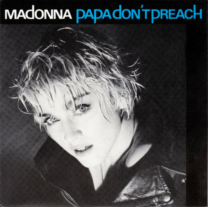 Madonna – Papa Don't Preach