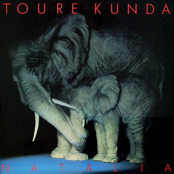 Touré Kunda – Natalia