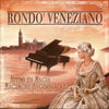 Rondò Veneziano Фортепиано: Джан Пьеро Ревербери – Attimi Di Magia = Волшебные мгновения — photo 1