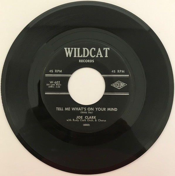 Joe Clark (4) – Tell Me What's On Your Mind / Won't You Settle Down