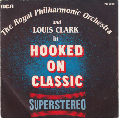 Royal Philharmonic Orchestra – Hooked On Classics