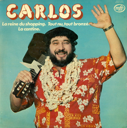 Carlos (3) – La Reine Du Shopping. Tout Nu, Tout Bronzé. La Cantine