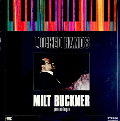 Milt Buckner – Locked Hands
