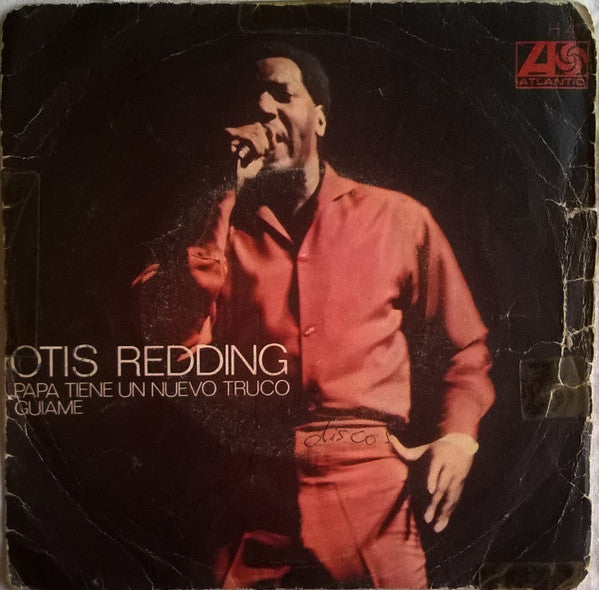 Otis Redding – Papa Tiene Un Nuevo Truco / Guiame
