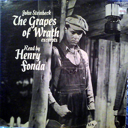 John Steinbeck Read by Henry Fonda – The Grapes Of Wrath (Excerpts)