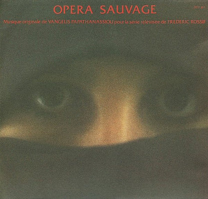 Evangelos Papathanassiou – Opéra Sauvage