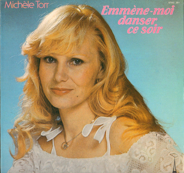 Michèle Torr – Emmène-moi Danser Ce Soir
