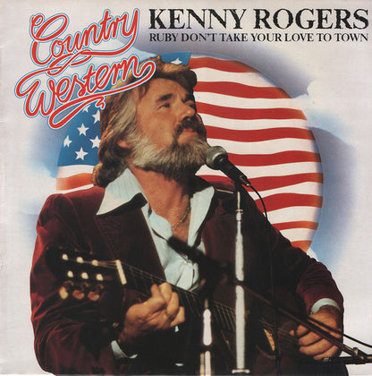 Kenny Rogers – Ruby Don't Take Your Love To Town
