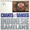 Various – Chants Et Danses Indonesie Gamelans — photo 1