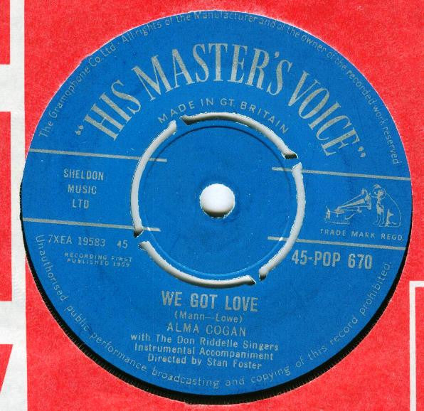 Альма Коган и группа Don Riddelle Singers – We Got Love