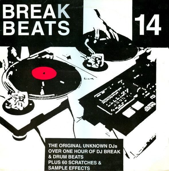 The Original Unknown DJ's – Break Beats 14