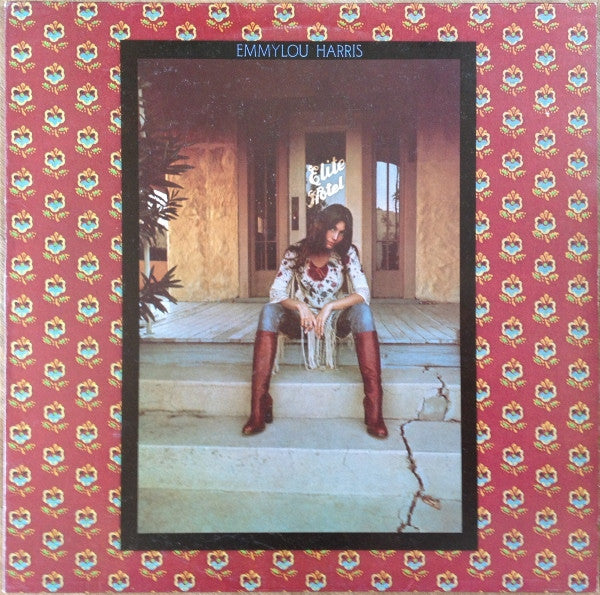 Emmylou Harris – Elite Hotel