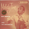 Ray Martin And His Orchestra – Melody Time — photo 1