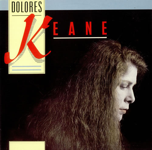 Dolores Keane – Dolores Keane