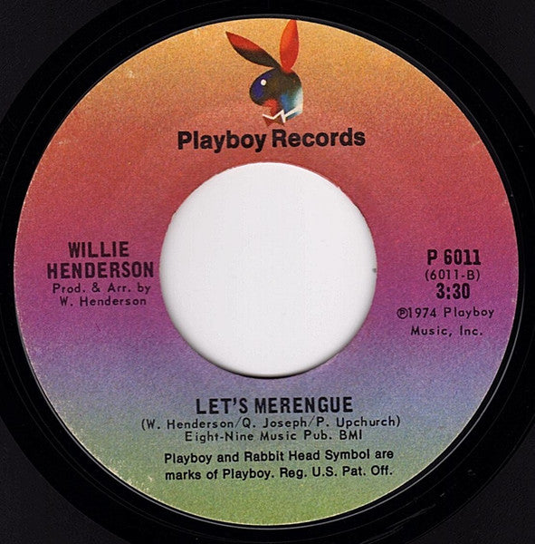 Willie Henderson – Gangster Boogie Bump / Let's Merengue