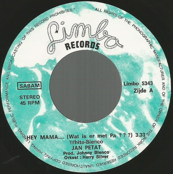 Jan Petat – Hey Mama.... (Wat Is Er Met Pa??)