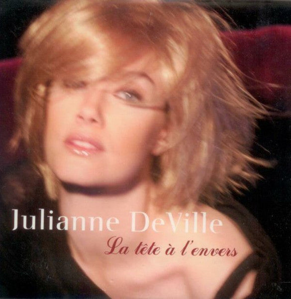 Julianne Deville – La Tête A L'envers