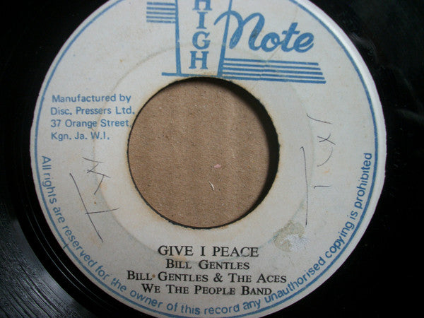 Bill Gentles, The Aces, We The People Band – Give I Peace