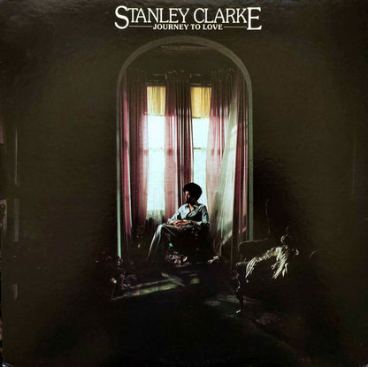 Stanley Clarke – Journey To Love