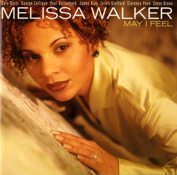 Melissa Walker – May I Feel