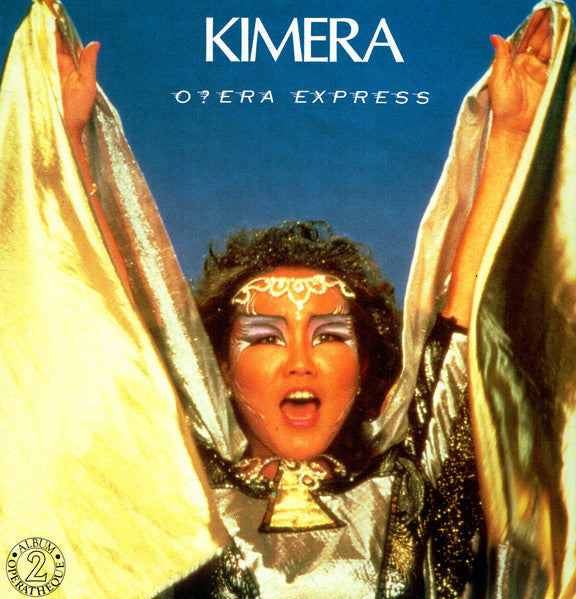 Kimera (3) – O?era Express