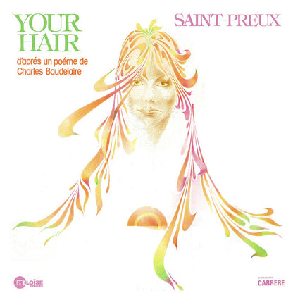 Saint-Preux – Your Hair (D'Après Un Poème De Charles Baudelaire)