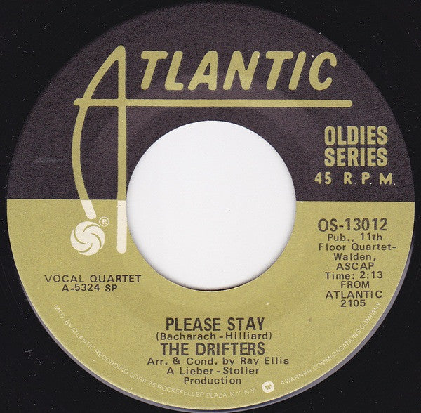 The Drifters – Up On The Roof / Please Stay