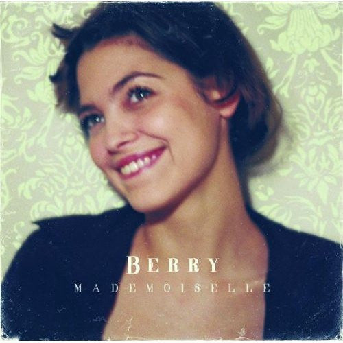 Berry (2) – Мадемуазель