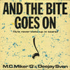 MC Miker G. & DJ Sven – And The Bite Goes On / Never Woke Up In Tears — photo 1