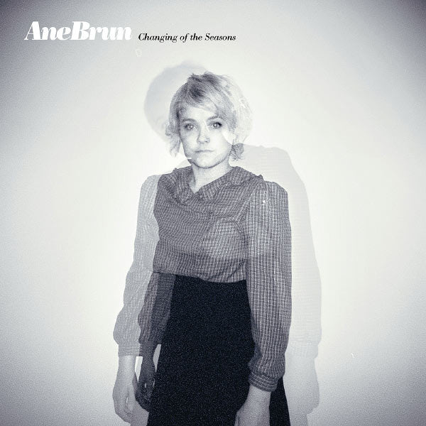 Ane Brun – Changing Of The Seasons
