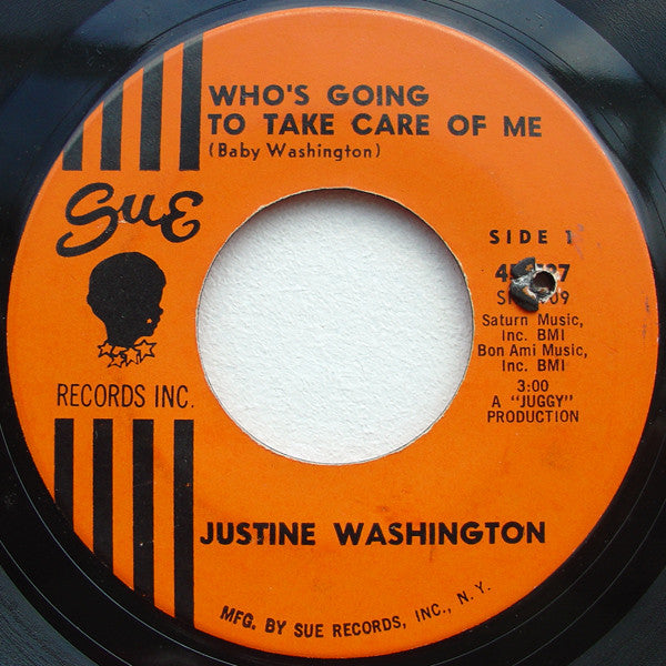 Justine Washington – Who's Going To Take Care Of Me / I Can't Wait Until I See My Baby