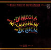 Al Di Meola, John McLaughlin, Paco De Lucía – Friday Night In San Francisco — photo 1