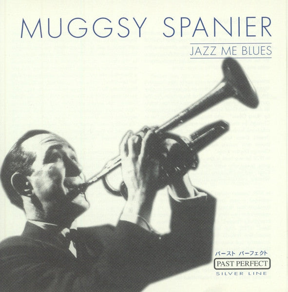 Muggsy Spanier – Jazz Me Blues
