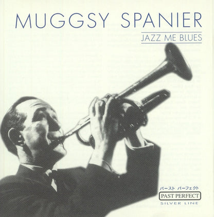 Muggsy Spanier – Jazz Me Blues