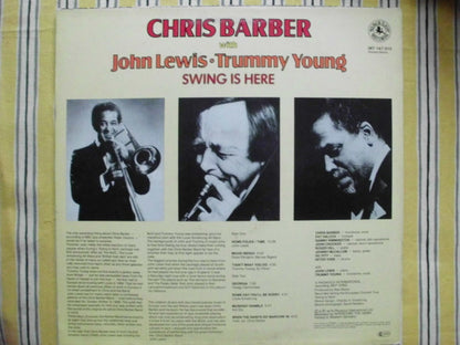 Chris Barber With John Lewis (2) ･ Trummy Young – Swing Is Here
