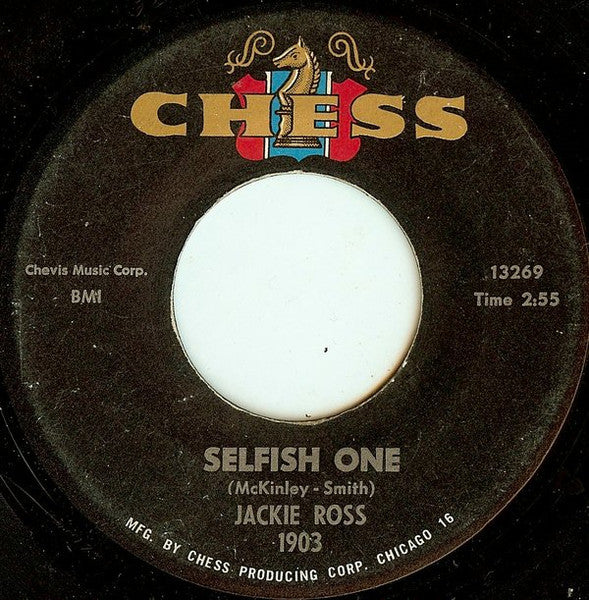 Jackie Ross – Selfish One / Everything But Love