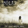 Solas – The Hour Before Dawn — photo 1