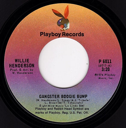 Willie Henderson – Gangster Boogie Bump / Let's Merengue