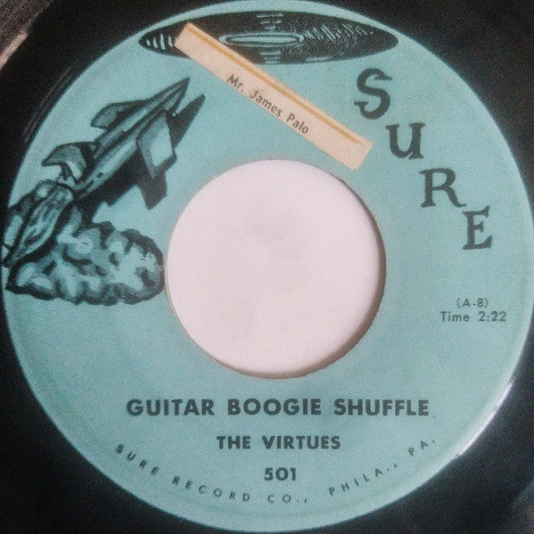 The Virtues – Guitar Boogie Shuffle / Guitar In Orbit