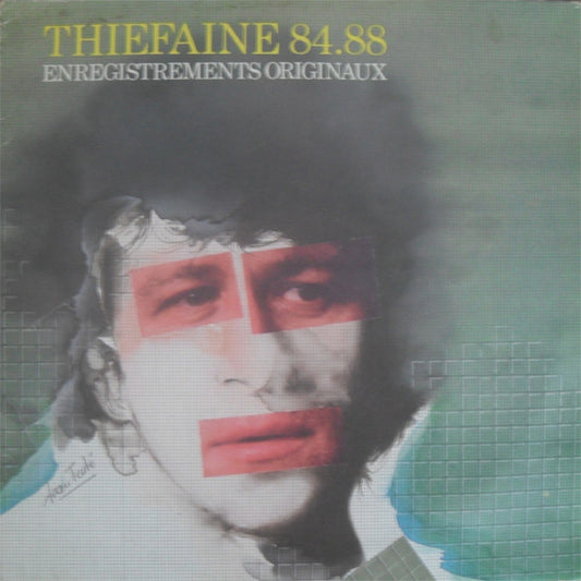 Hubert Félix Thiéfaine – Thiéfaine 84.88 Enregistrements Originaux