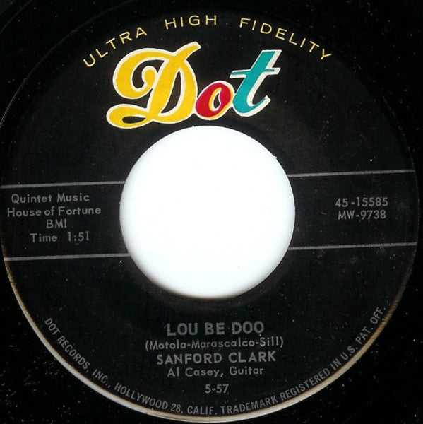 Sanford Clark – Lou Be Doo / Love Charms
