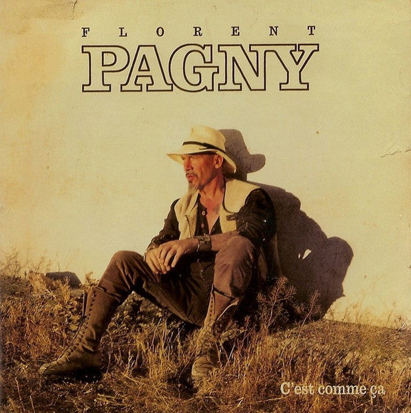 Florent Pagny – C'est Comme Ça