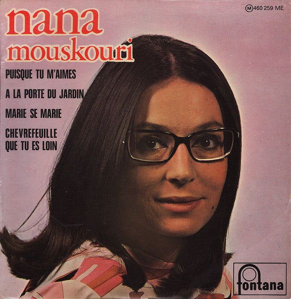 Nana Mouskouri – Puisque Tu M'aimes