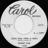Robert Earl (2) – Say You'll Be Mine / Love Will Find A Way — photo 2