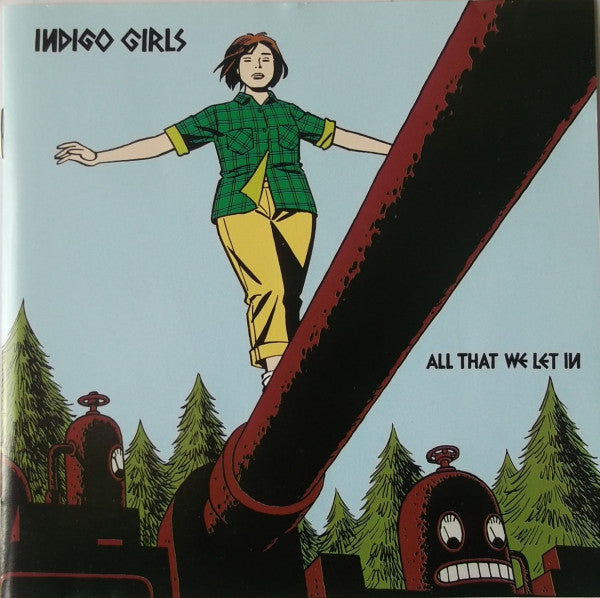 Indigo Girls – All That We Let In