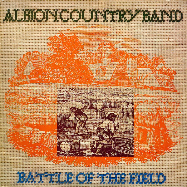 The Albion Country Band – Battle Of The Field