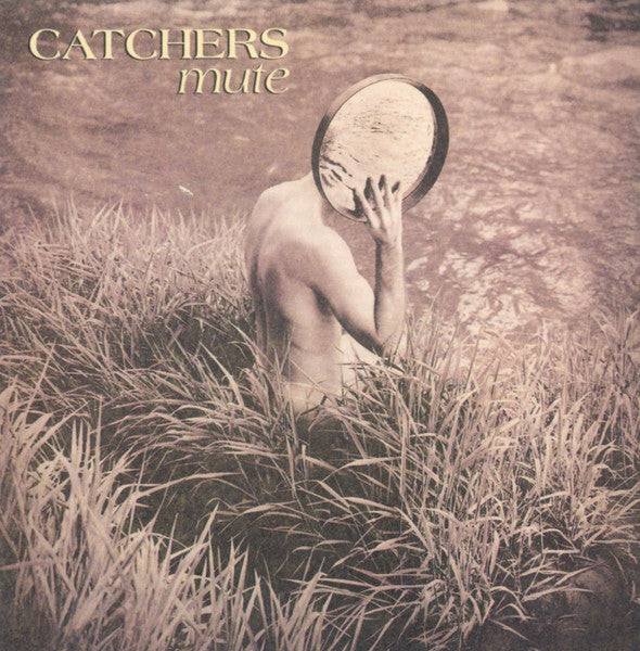 Catchers – Mute